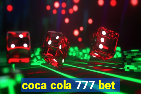 coca cola 777 bet